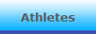 Athletes